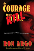The Courage to Kill
